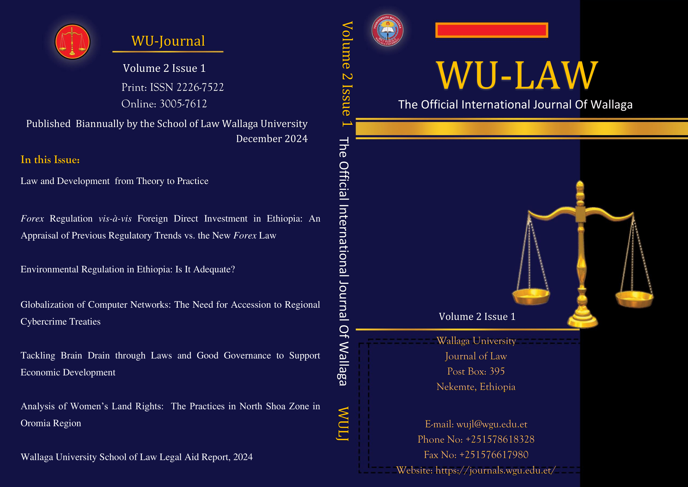 					View Vol. 2 No. 1 (2024): Wallaga University Journal of Law
				