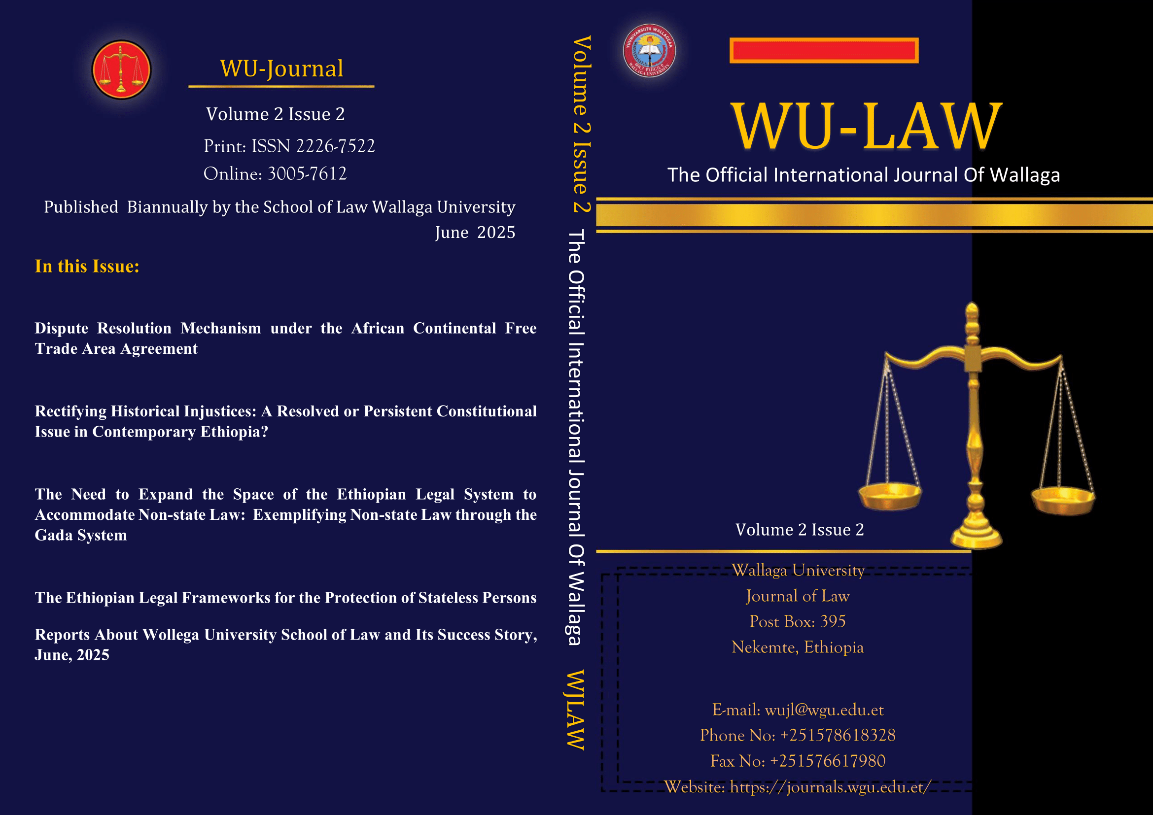 					View Vol. 2 No. 2 (2025): Wallaga University Journal of Law
				