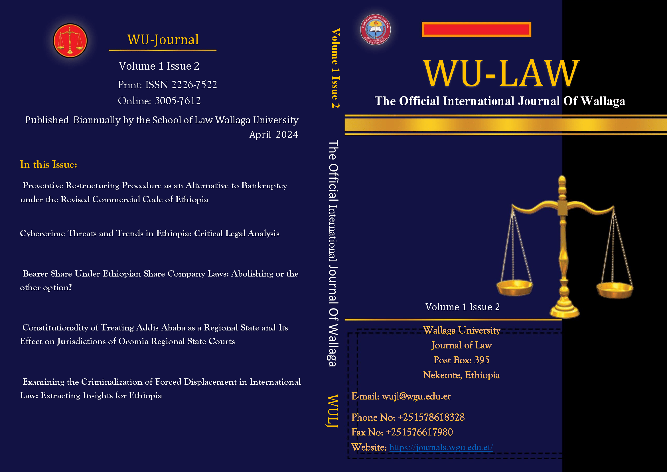 					View Vol. 1 No. 2 (2024): Wallaga University Journal of Law
				